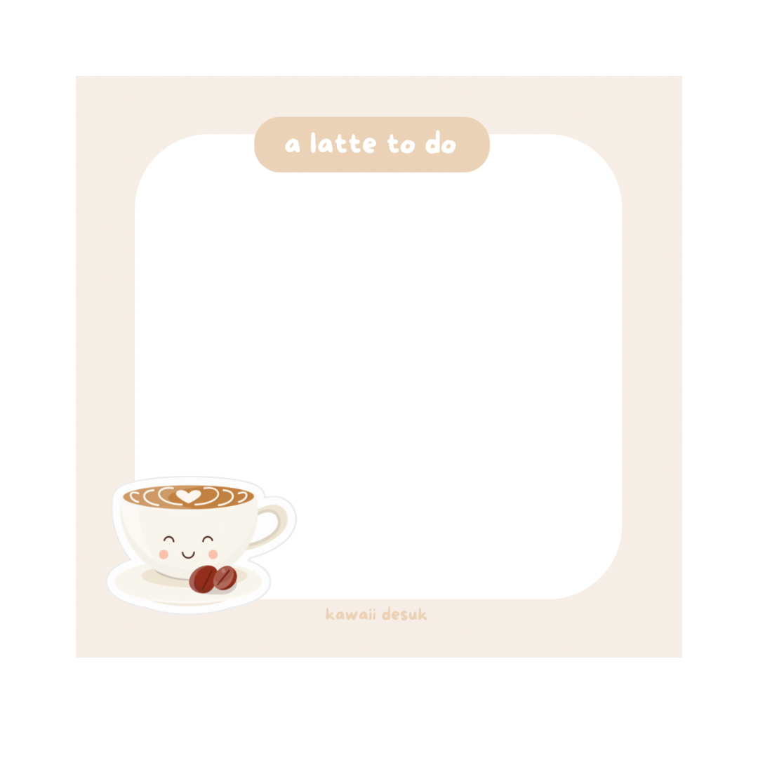 a latte to do sticky notes